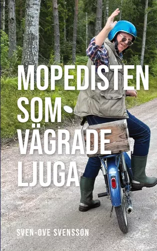 Mopedisten som vägrade ljuga