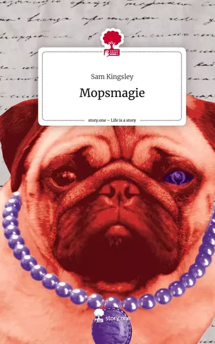 Mopsmagie. Life is a Story - story.one