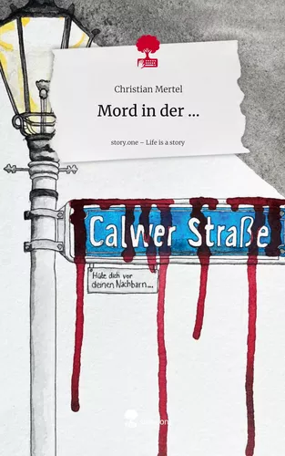 Mord in der .... Life is a Story - story.one
