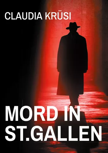 Mord in St.Gallen
