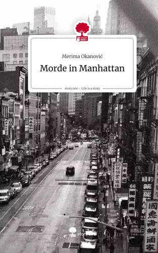Morde in Manhattan. Life is a Story - story.one