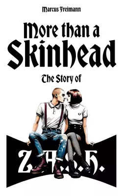More than a Skinhead