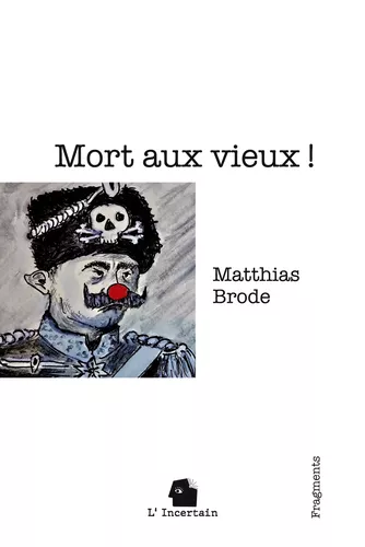 Mort aux vieux !
