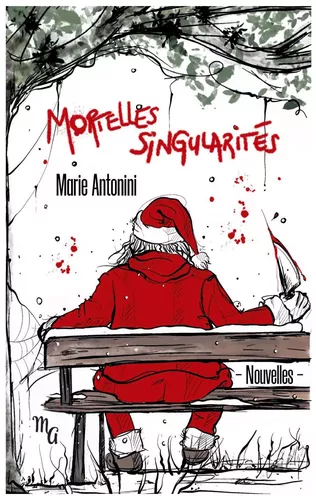 Mortelles singularités