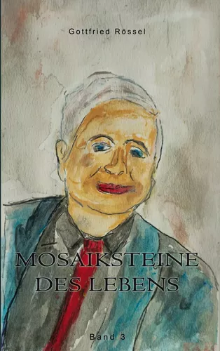 Mosaiksteine des Lebens