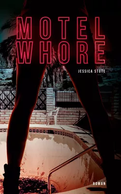 MOTEL WHORE