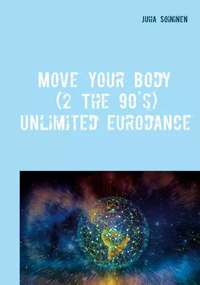 Move Your Body (2 The 90's)