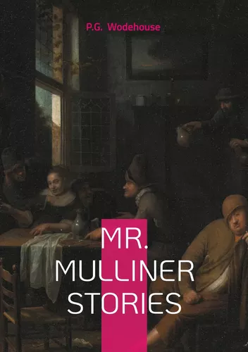 Mr. Mulliner Stories