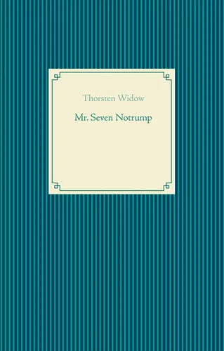 Mr. Seven Notrump