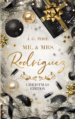 Mr. & Mrs. Rodríguez - Christmas Edition