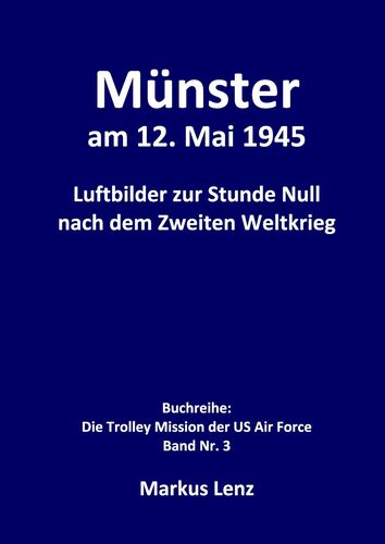 Münster am 12. Mai 1945