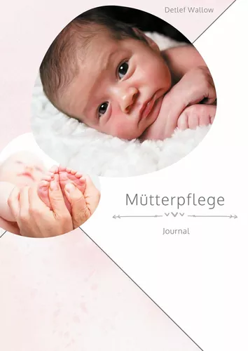 Mütterpflege Journal