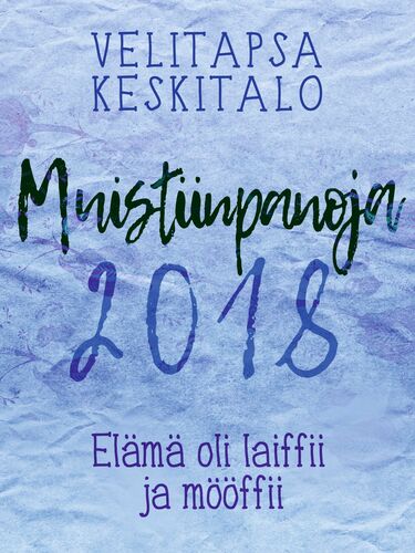 Muistiinpanoja 2018