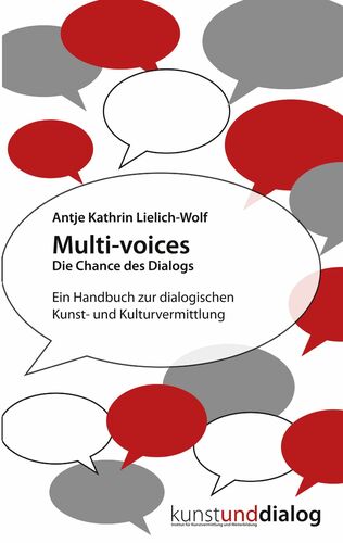 Multi-voices Die Chance des Dialogs
