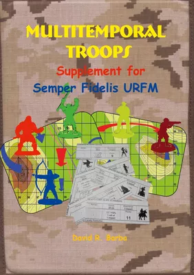 MULTITEMPORAL TROOPS