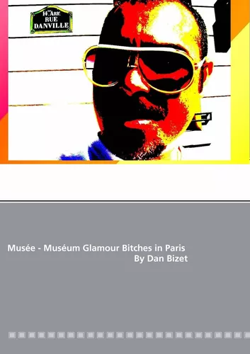 Musée - Muséum Glamour Bitches in Paris By Dan Bizet