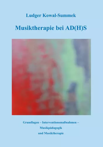 Musiktherapie bei AD(H)S