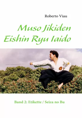 Muso Jikiden Eishin Ryu Iaido