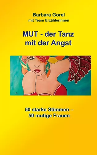 MUT-der Tanz mit der Angst