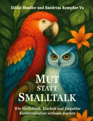 Mut statt Smalltalk