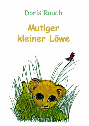 Mutiger kleiner Löwe