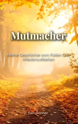 Mutmacher