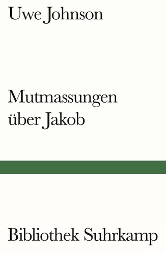 Mutmassungen über Jakob