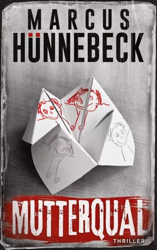 Mutterqual: Thriller (Drosten und Sommer)