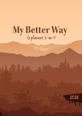 My Better Way 90 jours 2026