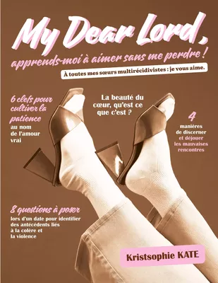 My Dear Lord, apprends-moi à aimer sans me perdre !