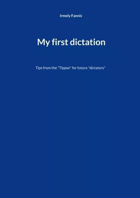 My first dictation