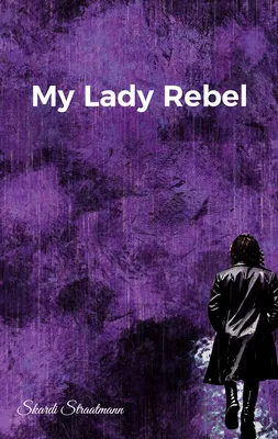 My Lady Rebel