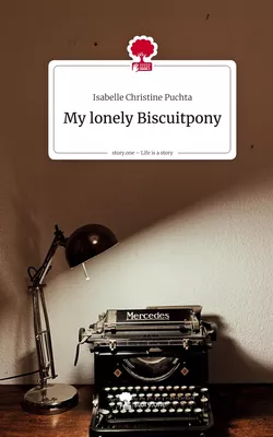 My lonely Biscuitpony. Life is a Story - story.one