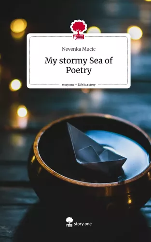 My stormy Sea of Poetry. Life is a Story - story.one