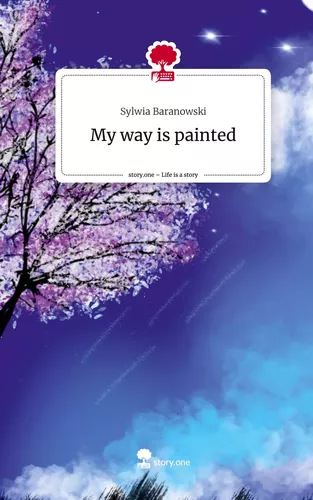 My way is painted. Life is a Story - story.one