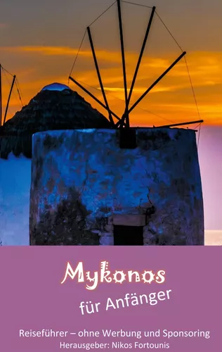Mykonos für Anfänger