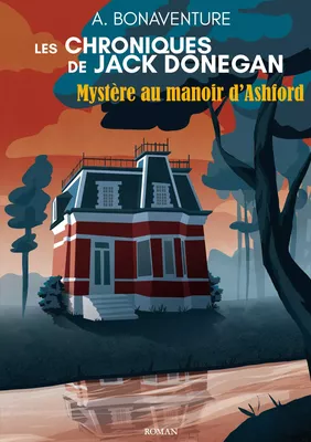 Mystère au manoir d'Ashford