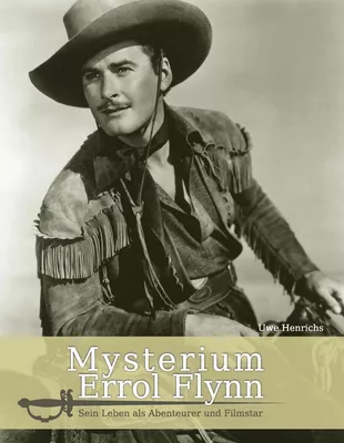 Mysterium Errol Flynn