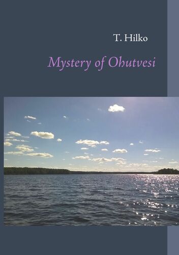 Mystery of Ohutvesi