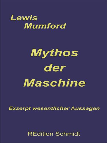 Mythos der Maschine