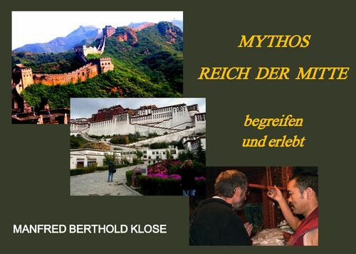 Mythos Reich der Mitte