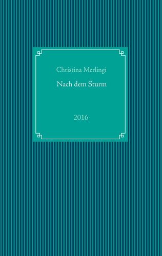 Nach dem Sturm