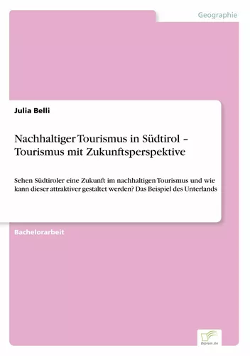 Nachhaltiger Tourismus in Südtirol – Tourismus mit Zukunftsperspektive