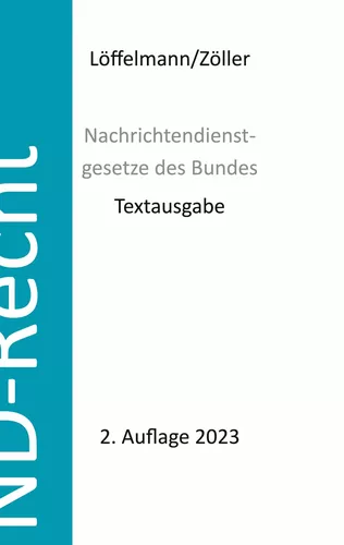 Nachrichtendienstgesetze des Bundes