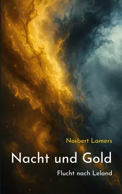 Nacht und Gold
