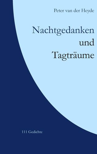 Nachtgedanken Und Tagtraume