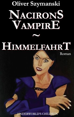 Nacirons Vampire - Himmelfahrt