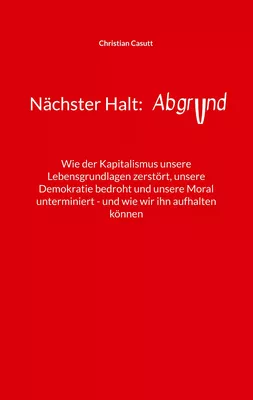Nächster Halt: Abgrund