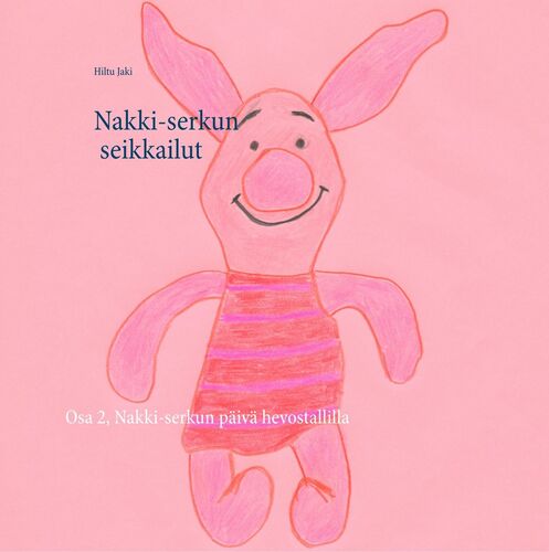 Nakki-serkun seikkailut