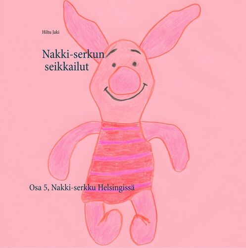 Nakki-serkun seikkailut